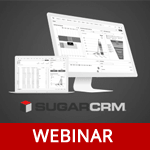 Webinar: Add the Sugar CRM Power to Your Business [Recording]